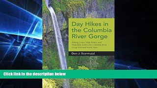 Big Deals  Day Hikes in the Columbia River Gorge: Hiking Loops, High Points, and Waterfalls within