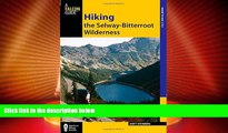 Big Deals  Hiking the Selway-Bitterroot Wilderness (Regional Hiking Series)  Free Full Read Best