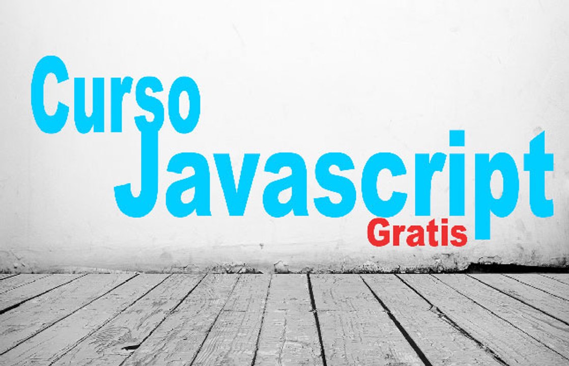 12.Curso JavaScript desde 0. Control flujo. Condicional If II.