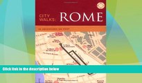 Big Deals  City Walks: Rome: 50 Adventures on Foot  Best Seller Books Most Wanted