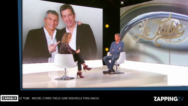 Le Tube : Michel cymes tacle (encore une fois) Nagui et règle ses comptes (Vidéo)