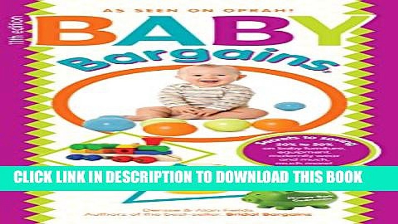 [PDF] Baby Bargains: Secrets to Saving 20% to 50% on baby furniture, gear, clothes, strollers,