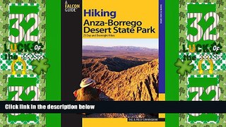 Big Deals  Hiking Anza-Borrego Desert State Park: 25 Day And Overnight Hikes (Regional Hiking