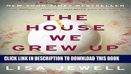 [PDF] The House We Grew Up In: A Novel Full Colection