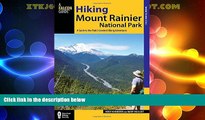 Big Deals  Hiking Mount Rainier National Park: A Guide To The Park s Greatest Hiking Adventures