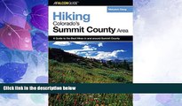 Big Deals  Hiking Colorado s Summit County Area: A Guide To The Best Hikes In And Around Summit