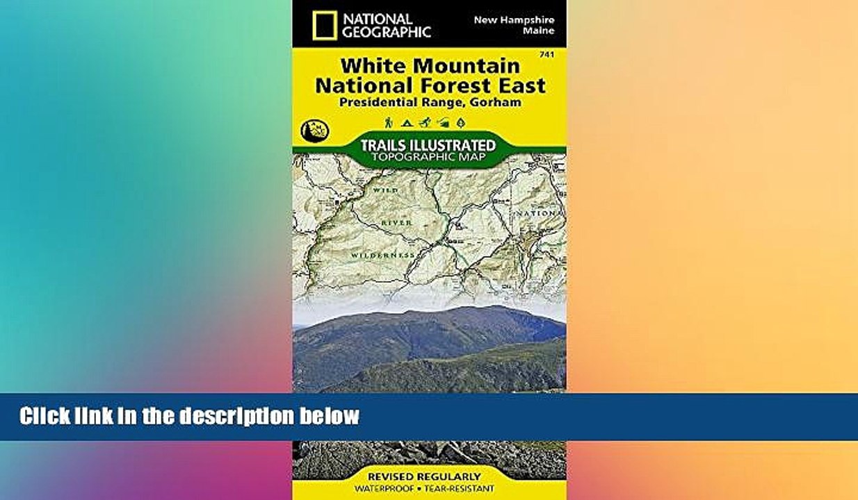 Big Deals  White Mountain National Forest East [Presidential Range, Gorham] (National Geographic