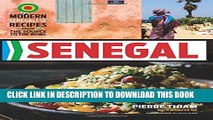[PDF] Senegal: Modern Senegalese Recipes from the Source to the Bowl Full Online