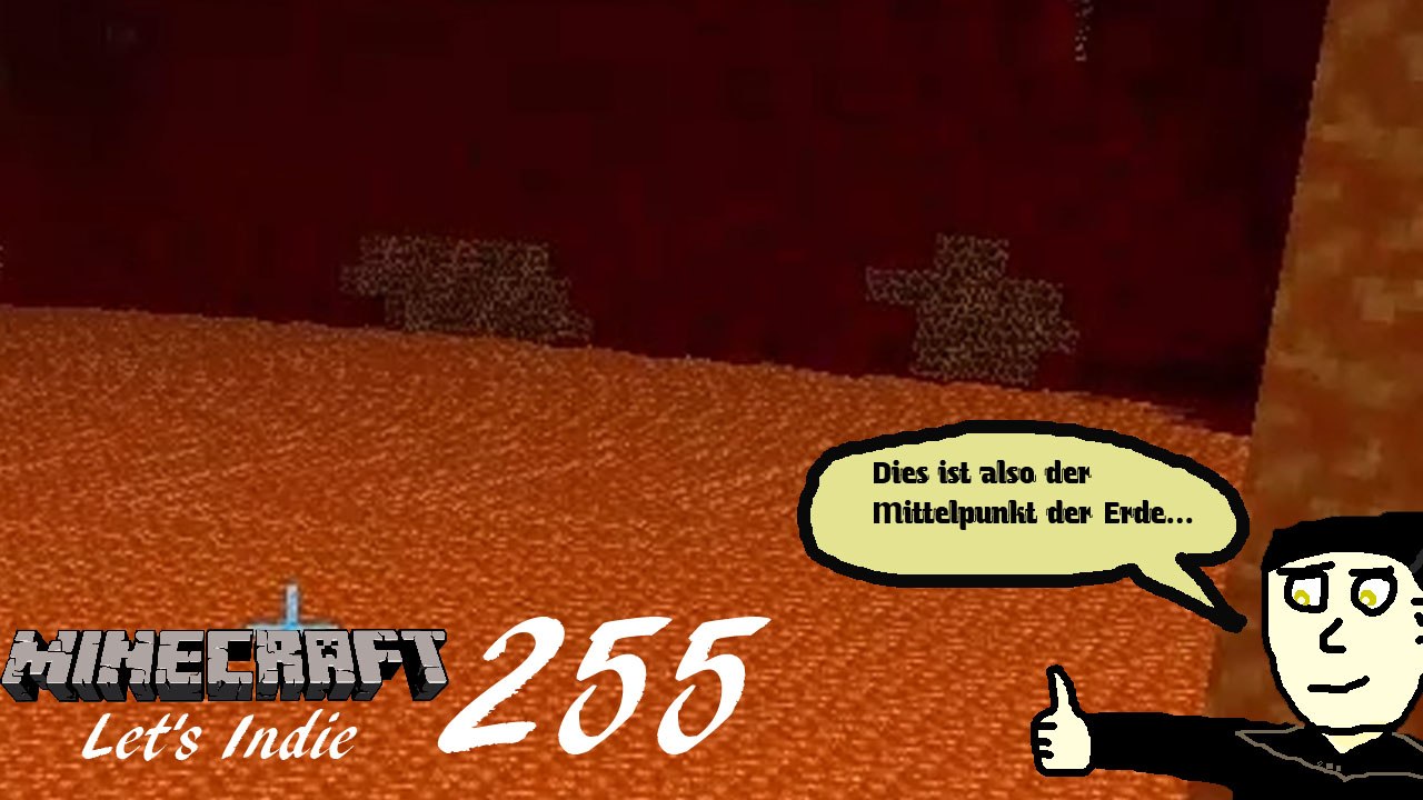 Minecraft Let's Indie 255: Der Erdkern?