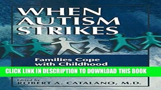 [PDF] When Autism Strikes: Families Cope with Childhood Disintegrative Disorder Full Colection