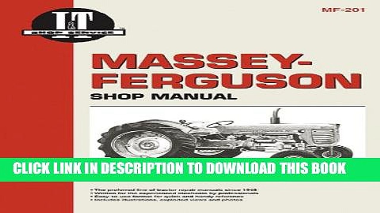 [PDF] Massey Ferguson Shop Manual Mf-201 (I   T Shop Service Manuals) Full Online