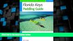Big Deals  Florida Keys Paddling Guide: From Key Largo to Key West  Free Full Read Most Wanted