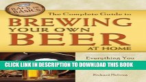 [PDF] The Complete Guide to Brewing Your Own Beer at Home: Everything You Need to Know Explained