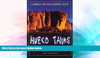 Big Deals  Hueco Tanks Climbing and Bouldering Guide (Regional Rock Climbing Series)  Free Full