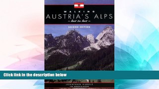Must Have PDF  Walking Austria s Alps: Hut to Hut 2nd Edition  Free Full Read Best Seller