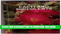 [PDF] Cacti and Succulents : The American Horticultural Society Illustrated Encyclopedia of