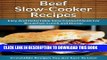 [PDF] Beef Slow Cooker Recipes: Easy and Delectable Slow Cooked Meals For Breakfast, Lunch and