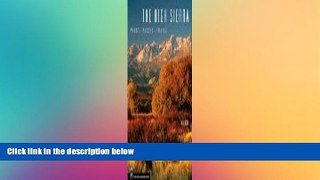 Big Deals  The High Sierra: Peaks, Passes, and Trails  Free Full Read Best Seller