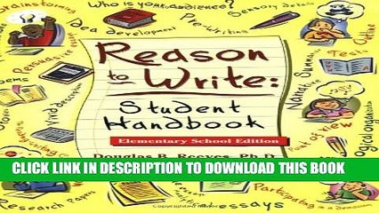 [PDF] Reason to Write: Student Handbook, Elementary School Edition Popular Colection