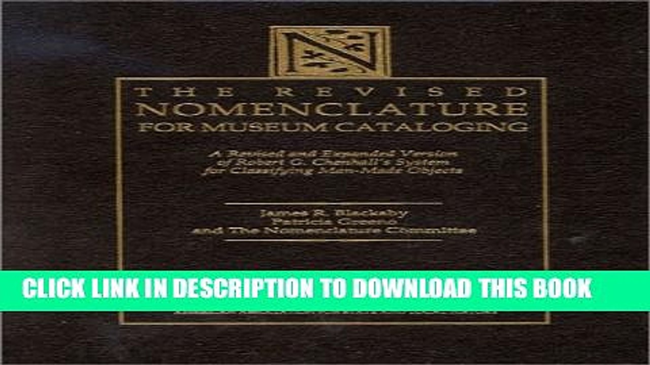 [PDF] The Revised Nomenclature for Museum Cataloging: A Revised and Expanded Version of Robert G.