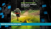 Big Deals  Greg Davenport s Advanced Outdoor Navigation: Basics And Beyond  Best Seller Books Best