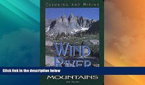 Big Deals  Climbing and Hiking in the Wind River Mountains, 2nd  Best Seller Books Most Wanted