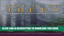 [PDF] Not Just Trees: The Legacy of a Douglas-Fir Forest Full Online
