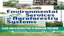 [PDF] Environmental Services of Agroforestry Systems (Journal of Sustainable Forestry) Full