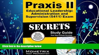 Choose Book Praxis II Educational Leadership: Administration and Supervision (5411) Exam Secrets
