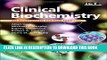 [PDF] Clinical Biochemistry: An Illustrated Colour Text Full Online