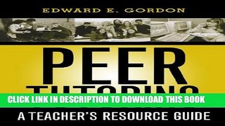 [PDF] Peer Tutoring: A Teacher s Resource Guide Full Online