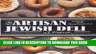 [PDF] The Artisan Jewish Deli at Home Full Online