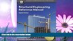 Choose Book Structural Engineering Reference Manual, 8th Ed