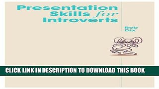 [PDF] Presentation Skills For Introverts Full Online