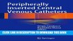 [PDF] Peripherally Inserted Central Venous Catheters Popular Colection