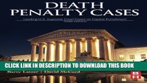 [PDF] Death Penalty Cases, Third Edition: Leading U.S. Supreme Court Cases on Capital Punishment