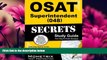 Enjoyed Read OSAT Superintendent (048) Secrets Study Guide: CEOE Exam Review for the Certification