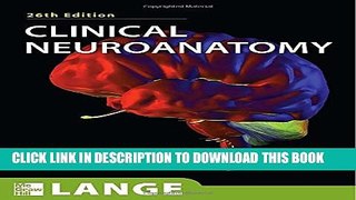[PDF] Clinical Neuroanatomy, 26th Edition Popular Online