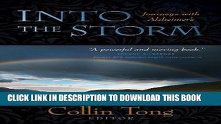 [PDF] Into the Storm: Journeys With Alzheimer s Full Online
