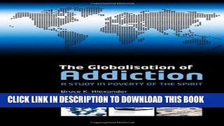 [PDF] The Globalisation of Addiction Popular Online