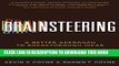 [PDF] Brainsteering: A Better Approach to Breakthrough Ideas Full Online