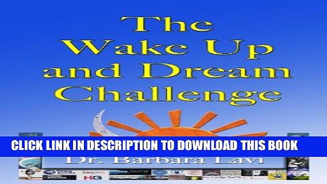 [New] The Wake Up and Dream Challenge Exclusive Online