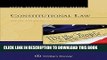 [PDF] Constitutional Law: Principles and Policies (Aspen Student Treatise) [Full Ebook]