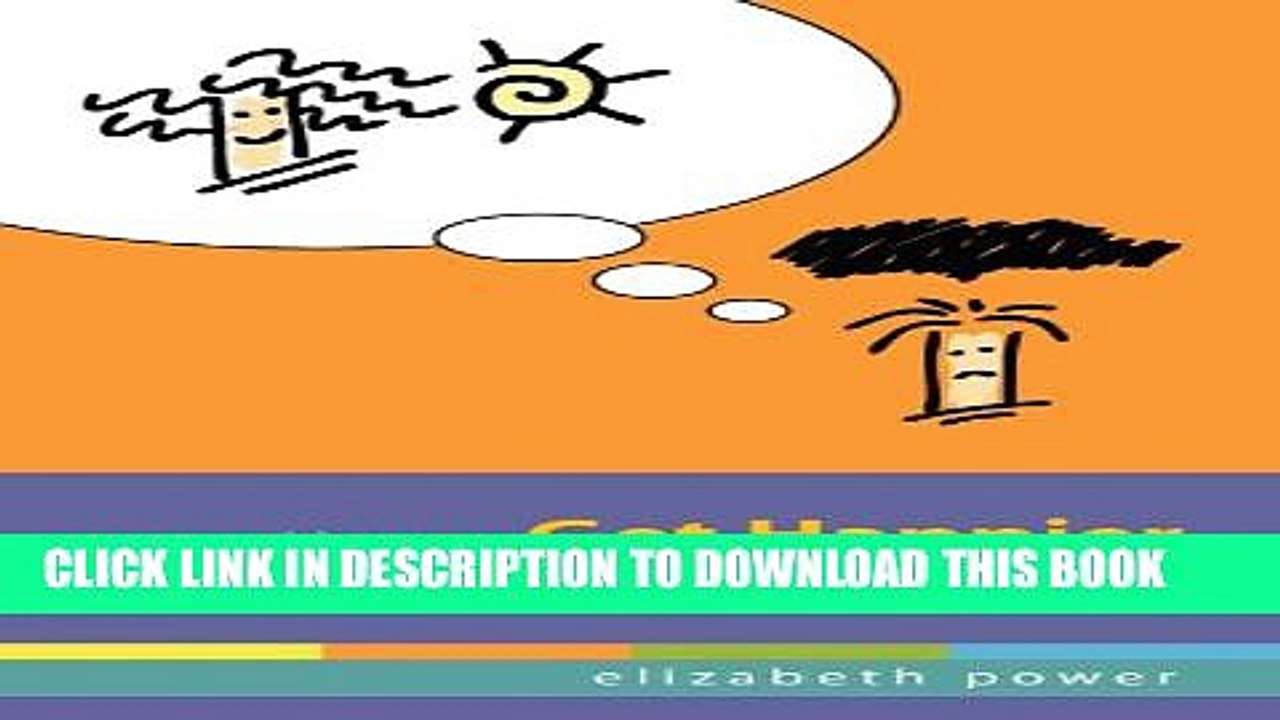 [New] How to Get Happier - and why you should try to! Exclusive Full Ebook