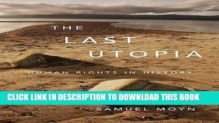 [PDF] The Last Utopia: Human Rights in History Full Online