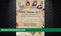 GET PDF  Stop, Think, Act: Integrating Self-Regulation in the Early Childhood Classroom