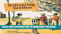 [PDF] Delivering Justice: W.W. Law and the Fight for Civil Rights Full Online