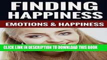 [New] Finding Happiness - Emotions   Happiness Exclusive Online