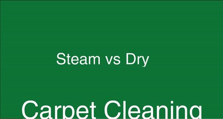 Steam Vs Dry Carpet Cleaning