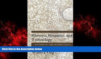 READ book  Rhetoric, Romance, and Technology: Studies in the Interaction of Expression and